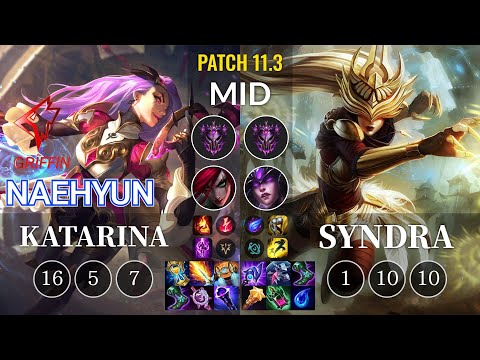 GRF Naehyun Katarina vs Syndra Mid - KR Patch 11.3