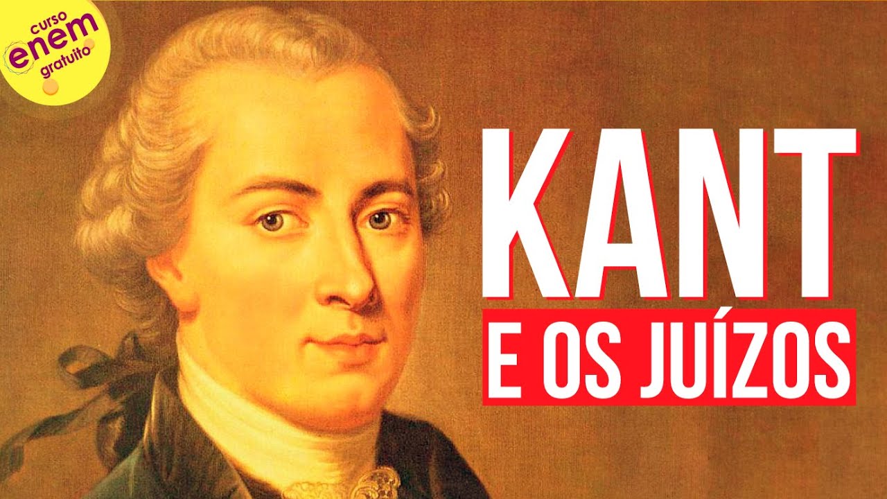 KANT E OS JUÍZOS | Resumo de Filosofia para o Enem