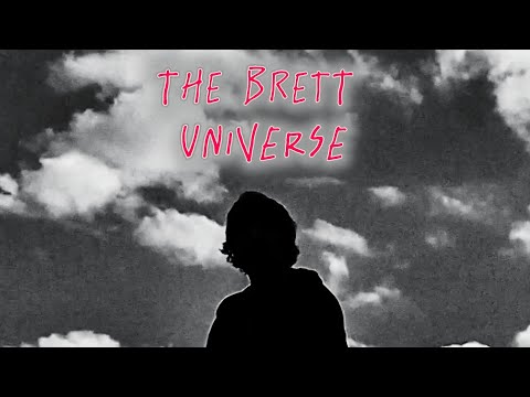 The Brett Universe
