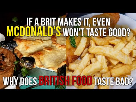 Why british food is so bad
