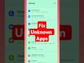 How To Install Unknown Apps Fix Unknown Apps Shortsfeed Shorts Trending Viralshorts