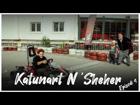 Katunart N'sheher - Episodi 4
