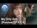 My Only One | 하나뿐인 내편 EP41,42 [Preview]
