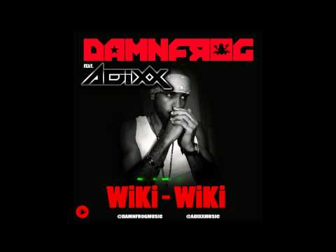 DamnFrog Feat. Adixx - Yaviah - Wiki Wiki (HardTrap Version)