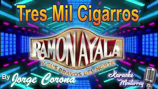Karaoke Monterrey - Ramon Ayala - Tres Mil Cigarros