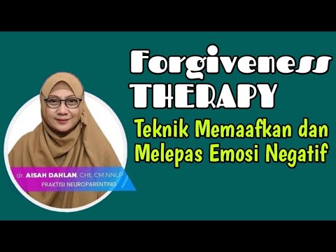 Dr. Aisah Dahlan CHt - Forgiveness Therapy: Forgiveness Techniques to Release Negative Emotions |...