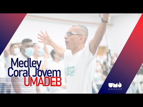 Medley / Coral Jovem UMADEB / Quarentena / 2020