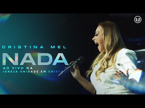 Cristina Mel - Nada (Ao Vivo)