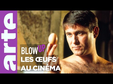 Les Œufs au cinéma - Blow Up - ARTE