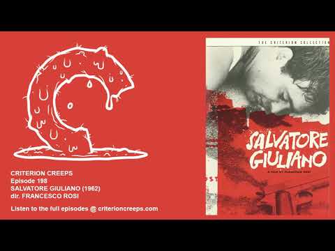 Criterion Creeps Ep. 198: Salvatore Giuliano