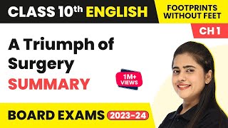 A Triumph of Surgery Class 10|A Triumph of Surgery Class 10 Summary|A Triumph of Surgery Explanation