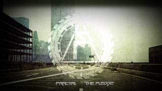 Fractal - The Pledge (official promo single 2014)