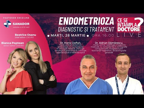 ENDOMETRIOZA: DIAGNOSTIC ȘI TRATAMENT 🔴CSID LIVE