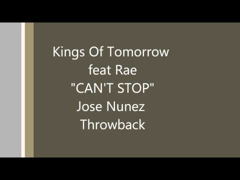 Kings Of Tomorrow feat Rae CAN'T STOP Mixed By Simon Dunmore