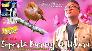 Download lagu SEPERTI BURUNG DI UDARA (official #powerofworship video) - Ps Jonathan Prawira mp3