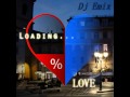 Dj Emix - Loading Love 