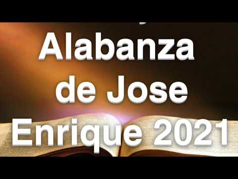 Las Mejore Alabanza Hermano Jose enrique 2021