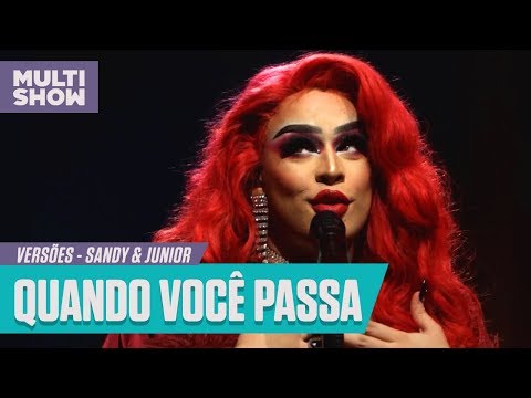 Glória Groove canta "Quando Você Passa (Turu Turu)" (Sandy e Junior) | Versões | Música Multishow
