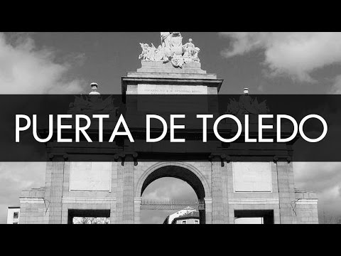 Puerta de Toledo (Madrid) - Ep #20 (Espa