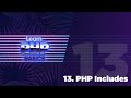 13 - PHP Basics - PHP Includes