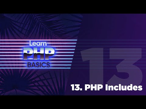 13 Php Basics Php Includes