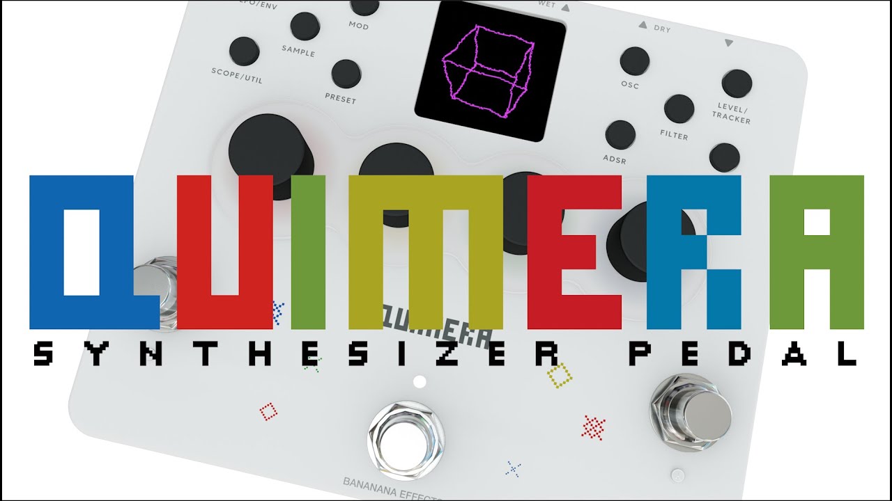 QUIMERA Synthesizer Pedal - Bananana Effects - YouTube