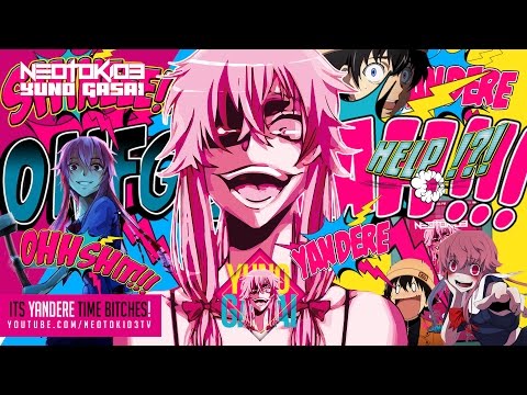 YUNO GASAI - Mirai Nikki -「My Crazy Yandere Girlfriend」-Official Video- Neotokio3 █▀█ ▀█▀ █ █ █