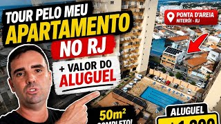 TOUR pelo meu APARTAMENTO em NITERÓI RIO DE JANEIRO + valor do aluguel