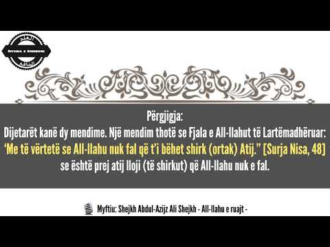 Dallimi midis Shirkut të madh dhe Shirkut të vogël nga pikëpamja e faljes.