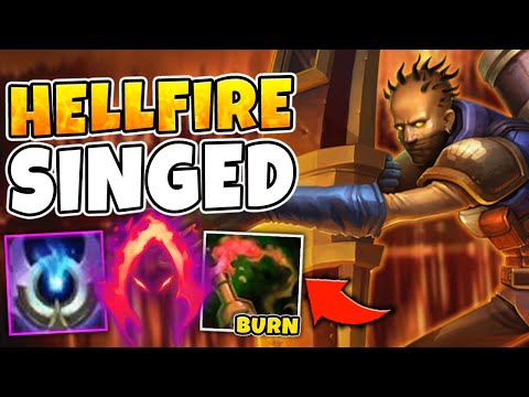 HELLFIRE SINGED WILL MELT YOU IN SECONDS! DON'T GET CAUGHT IN HIS POISON TRAIL - League of Legends