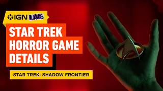 Why Ro Laren Was Perfect for Star Trek's New Horror Game - IGN Live 2026