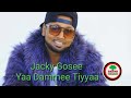 Jacky Gosee Yaa Dammee Tiyyaa