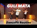 Guli Mata Saad X Shreya Fitness Dance Akshay Jain Choreography Ajdancefit Gulimata