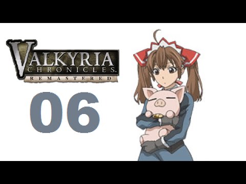 Let's Play Valkyria Chronicles Remastered - Part 6 (Japanese/Eng Subs)