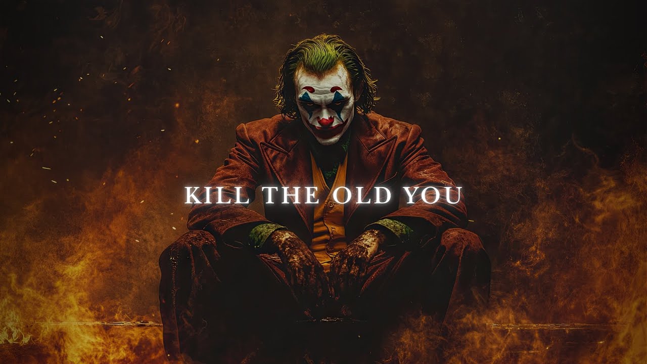 Kill the Old You And Let The Transformation Begin..