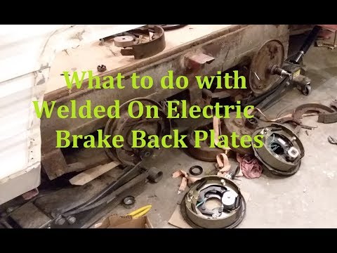 Vintage Electric RV Brakes with Welded Backing Plates, your options and PARTS BELOW