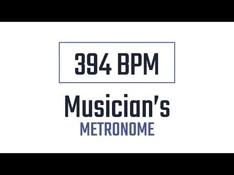 394 BPM - Metronome