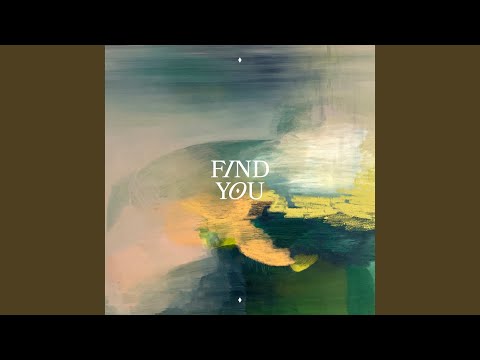 Thumbnail for Find You video