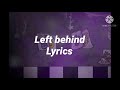 Left Behind Lyrics Song By DAGAMES SFM FNAF Sister Location
