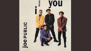 Download lagu I Miss You (LP Version) - Joe Public mp3