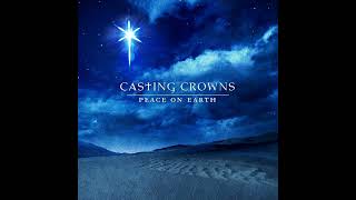 Casting Crowns - Christmas Offering [Album Version]