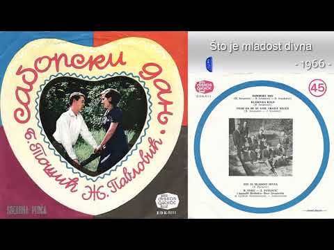 Duet Tosic i Pavlovic - Sto je mladost divna - (Audio 1966)