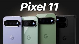 Google Pixel 11 - FINAL Leaks & Rumors!