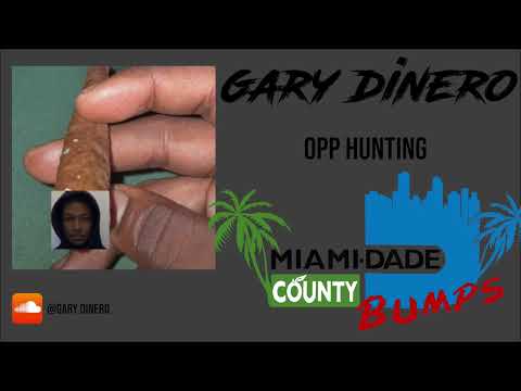 Gary Dinero - Opp Hunting (Fast)