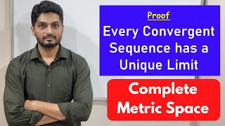 Convergent Sequence has Unique Limit | L2 | TYBSc Maths | Completeness  @ranjankhatu