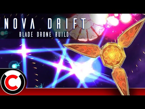 From Star Survivor To Nova Drift! The Blade Drone Build - Nova Drift