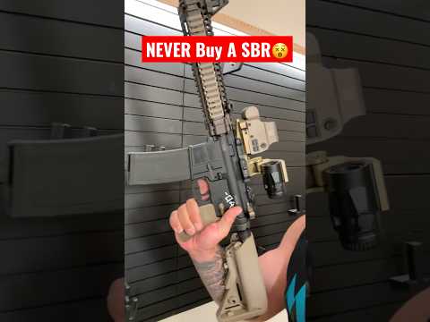 NEVER Buy A SBR😵