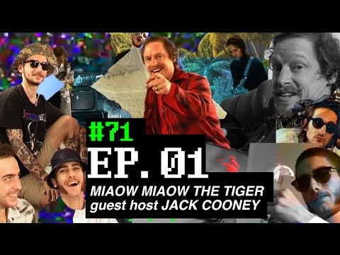 #71 - EP.01 - MIAØW MIAØW, THE TIGER - live show + interview