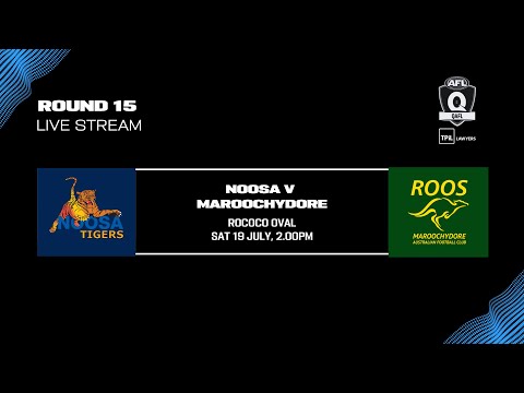 LIVE TPIL Lawyers QAFL ROUND 15 - Noosa v Maroochydore