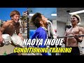 Naoya Inoue Conditioning Training
